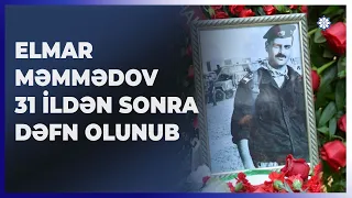 Birinci Qarabağ müharibəsində itkin düşmüş şəhid Elmar Məmmədov 31 ildən sonra Şamaxıda dəfn olunub