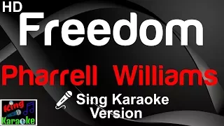 🎤 Pharrell Williams - Freedom (Karaoke Version) - King Of Karaoke