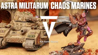 Chaos Space Marines vs Astra Militarum: Warhammer 40K Battle Report