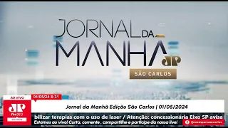 Jornal da Manhã Edição São Carlos | 01/05/2024