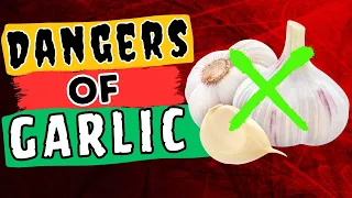 AVOID Garlic if you have THESE health problems! 🚫