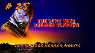 31 1970s Horror Movies For Halloween: # 25 The Town That Dreaded Sundown