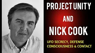 #03 Nick Cook - The Future of Warfare, UFO Secrecy & Consciousness