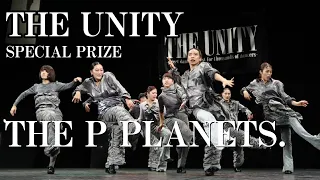 "THE P PLANETS."  THE UNITY [特別賞]8名以上の大人数チーム限定コンテスト