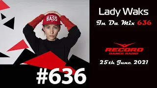 Lady Waks, Perfect Kombo - In Da Mix 636 - 25 June 2021