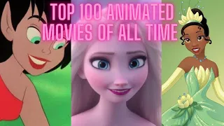 Top 100 Animated Movies of all time