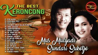 Mus Mulyadi & Sundari Sukotdjo - The Best Keroncong