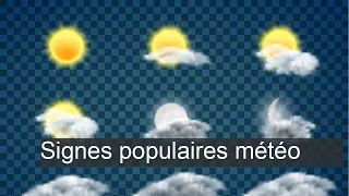 Les signes populaires sur la météo : Prédire le beau et le mauvais