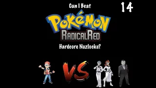 I MADE A HUGE MISTAKE! Can I Beat Pokemon Radical Red Hardcore Nuzlocke? Part 14