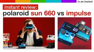 Polaroid Sun 660 vs Impulse AF Showdown - Best Entry-Level Cameras [Instant Review]