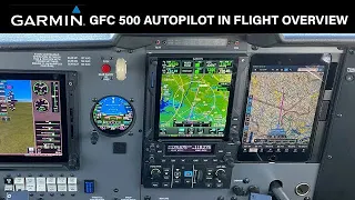 Garmin GFC 500 Autopilot In Flight Overview