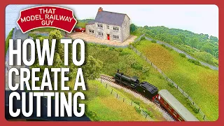 Building A Modular Model Railway: Episode 25 - How To Create A Cutting!