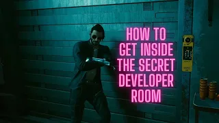How to Get Inside the Secret Developer Room in Kabuki Market Cyberpunk 2077