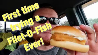 Trying McDonald’s Filet-O-Fish for the first time