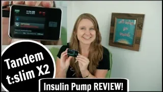 REVIEW! Tandem t:slim X2 (Insulin Pump)