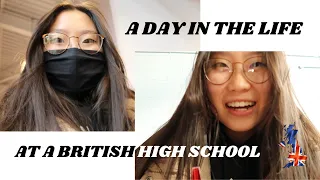 A Day In The Life At a BRITISH HIGH SCHOOL