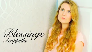 Laura Story - Blessings | Acappella Cover by Beth Tysall