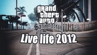 GTA San Andreas - Parkour - Freerunning - 2012 - Live life + Link