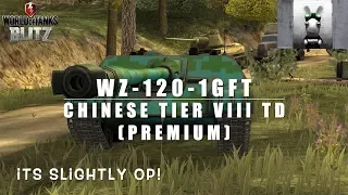 WZ 120 1G FT - The Mad Chinese Tier VIII Premium TD!