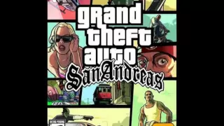 Grand Theft Auto San Andreas Soundtrack - Full Credits Song