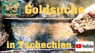 Goldwaschen in Deutschland ( 132 ) Auf Goldsuche in Tschechien