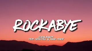 Clean Bandit - Rockabye (feat. Sean Paul & Anne-Marie) Lyric/Lyrics Video