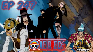 The Truth about Merry! CP9 on the Move! One Piece Episode 247 Reaction!