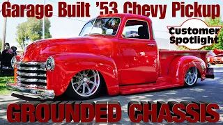 Customer Spotlight: Sal Seeno's Garage Built 1953 Chevy Pickup with our new 'Grounded' Chassis