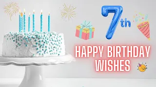 Happy 7th Birthday Birthday Wishes HD Video for Girl, Boy | 7th Bday Messages, Status | Birthdaywrap