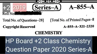 HP Board +2 Class Chemistry Question Paper 2020 Series-A| HP Board +2 Class Chemistry Question Paper