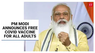 PM Modi announces free Covid vaccine for all adults; watch for more details