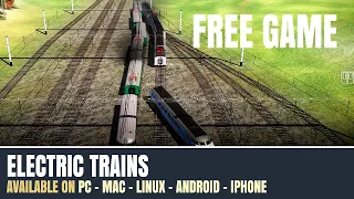 FREE GAME - Electric trains - drive to locations, deliver passengers or cargo to complete the level