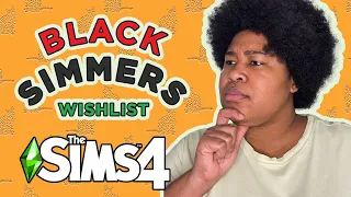 What’s Missing from The Sims 4 (for Black simmers) | Happy Black History Month