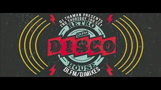 Retro Disco House 033 (September 2021) (With ThaMan) 09.09.2021
