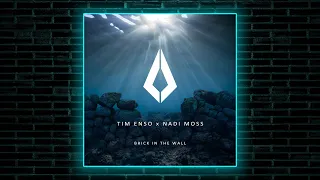 Tim Enso, Nadi Moss - Brick in the Wall (Extended Mix) [Purified Records]