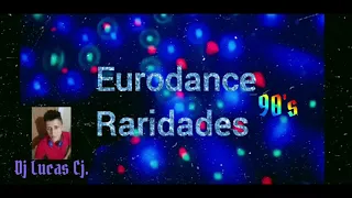 EURODANCE 90's MIX #4 RARIDADES   DJ LUCAS CJ