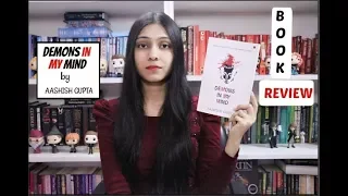 Psychological Thriller : Demons in My Mind by Aashish Gupta ll Book Review ll Saumya's Bookstation