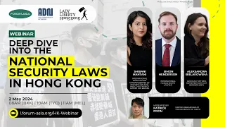 [Webinar] Deep Dive into the National Security Laws in Hong Kong