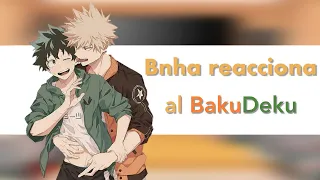 La clase 1-A reacciona al BakuDeku🧡💚 || GachaClub || Bnha