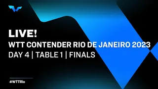 LIVE! | T1 | Day 4 | WTT Contender Rio de Janeiro 2023 | Finals