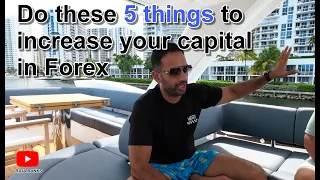 5 ways to increase capital in FOREX