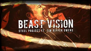 Steel Project - Beast Vision ft. Tim Ripper Owens (Official Lyric Video)