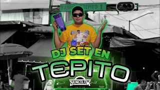 🔥Perreo y Guaracha en "TEPITO"🔥 DJ MIX en Miches del barrio bravo (📍MICHELADAS EXTASIS)