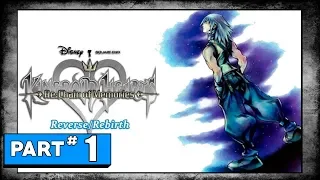 Kingdom Hearts Reverse/Rebirth Part 1 - Hollow (Re:Chain Riku's Story)