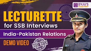 Indo-Pak Relations I Lecturrete for SSB Interviews I CDS, AFCAT, CAPF 2023 Preparation