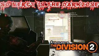 No Mercy! | The Division 2 PvP Gameplay