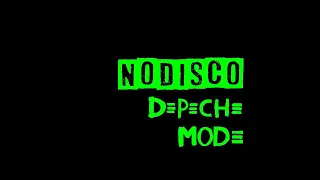 Depeche Mode - Nodisco 2023 (Grabowsk! ReMix)