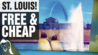 Free And Cheap In St. Louis | BEST Budget Attractions!