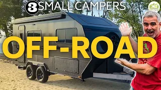 3 Awesome Off Road Camper Trailers - New 2024 Models!