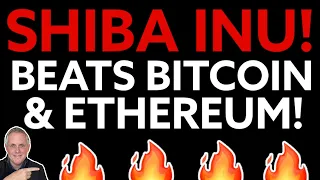 SHIBA INU BEATS OUT BITCOIN AND ETHEREUM! SHIBA INU COIN HOLDERS! SHIBA NEWS TODAY!